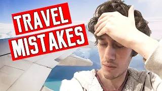 Horrible Rookie Travel mistakes NOT to make (avoid this) - Would you guess number 1?