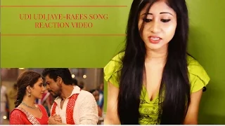 Udi Udi Jaye | Raees REACTION VIDEO | Shah Rukh Khan & Mahira Khan |