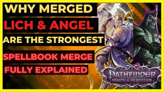 PATHFINDER: WOTR - Why MERGED Lich & Angel are the STRONGEST MYTHICS