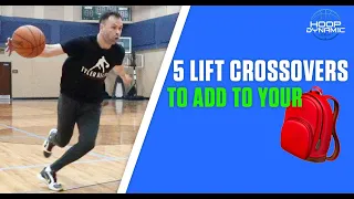 5 LIFT CROSSOVER MOVES To Add To Your 🎒