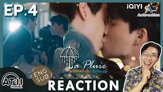 (AUTO ENG CC) REACTION + RECAP | EP.4 | La Pluie The Series ฝนตกครั้งนั้นฉันรักเธอ | ATHCHANNEL