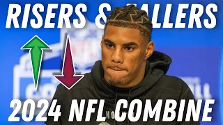 BIGGEST RISERS & FALLERS FROM THE 2024 NFL DRAFT COMBINE