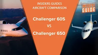 Challenger 605 vs Challenger 650: The Insiders' Guide Aircraft Comparison