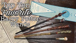 My Top Ten Favorite Harry Potter Wands