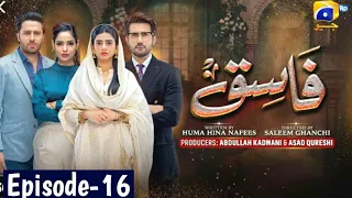 Fasiq Episode 16 - Fasiq 16 Episode - December 8, 2021