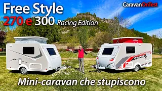 Mini Freestyle 270 e 300 Racing Edition: mini-caravan per vacanze itineranti o per attività sportive