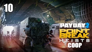 Payday 2 DLC "Point Break" - Прохождение pt10 (Финал) - Beneath The Mountain (Death Wish)