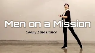 Men on a Mission [Line Dance]#Yoonylinedance