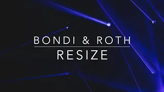 Bondi & Roth - Resize