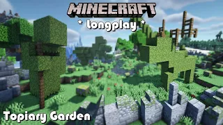 Minecraft Relaxing Longplay - Building a Topiary Garden (No Commentary) [1.18]