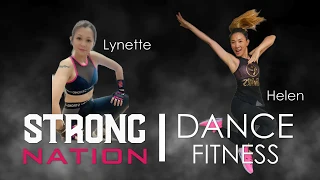 Strong Nation l Dance Fitness ft. Helen & Lynette