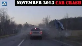 Car Crash Compilation November 2013 # 2 |18+ Only| Аварии и ДТП Ноябрь 2013 # 2