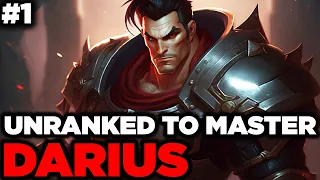 Unranked to Master #1 - Season 13 Darius Gameplay - Best Darius Builds - Darius Gameplay Guide