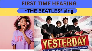 FIRST TIME HEARING *THE BEATLES* sing *YESTERDAY* // REACTION