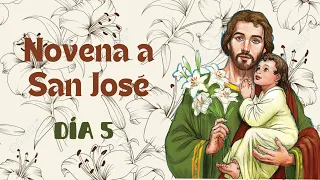 Novena a San José | Día 5 | Catholic Friends