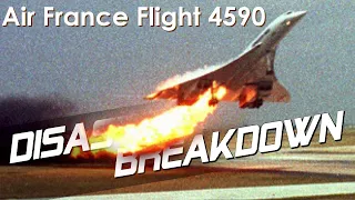 The Paris Concorde Crash (Air France Flight 4590) - DISASTER BREAKDOWN