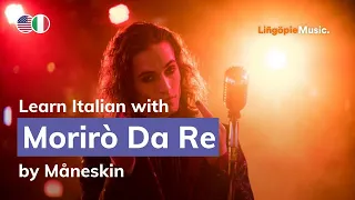 Maneskin - Morirò Da Re (Lyrics / Testo English & Italian)