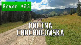 [4K] Dolina Chochołowska rowerem (cała)