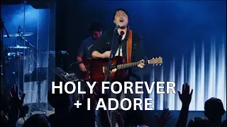 Holy Forever + I Adore | Live Worship led by His Life Worship Team