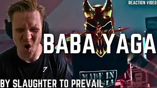 BACK WITH BABA YAGA! - Slaughter To Prevail