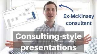 MANAGEMENT CONSULTING PRESENTATION - How consulting firms create slide presentations (Ex-McKinsey)