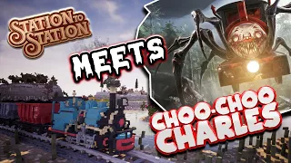 "Station To Station"  Meets "Choo-Choo Charles"