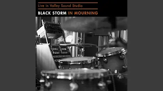 Black Storm (Live in Valley Sound Studio)