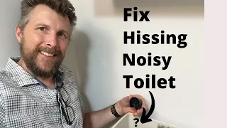 How to fix a hissing toilet. Two causes.