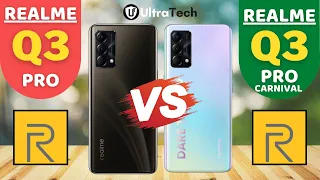 Realme Q3 Pro vs Realme Q3 Pro Carnival | Specs Comparison