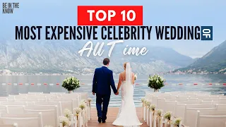 Billion Dollar 'I Dos' - The Wildly Extravagant Celebrity Weddings That Cost More Than Your House