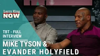 Mike Tyson & Evander Holyfield: Heavyweight Boxing Legends Join Larry