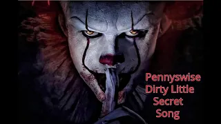 IT Chapter 2- Dirty Little Secret Sung by Pennywise (HD)