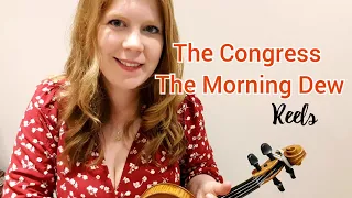 The Congress / The Morning Dew | Irish Reels |