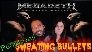 Megadeth-Sweating Bullets Reaction!!