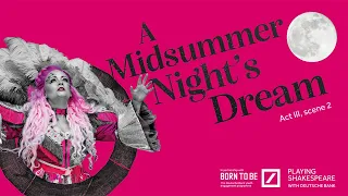 Lovers Fight | A Midsummer Night's Dream (2021) | Act 3 Scene 2 | Summer 2021 | Shakespeare's Globe