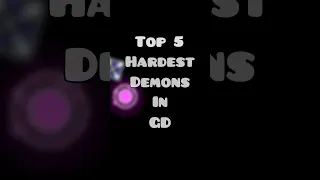 Top 5 Hardest Demons In Geometry Dash #gd #geometrydash #epic #like #shorts #shortsvideo