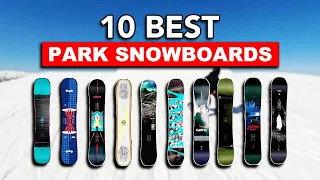 10 Best Park Snowboards