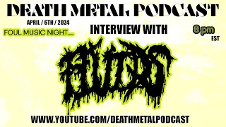 Death Metal Podcast  - FLUIDS interview + More Foul and Disgusting Music