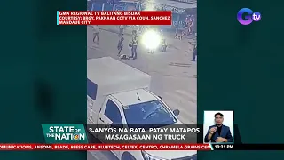 3-anyos na bata, patay matapos masagasaan ng truck | SONA