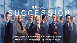 SUCCESSION HBO Main Title (Orchestral Score) - Arranged by George Krezos (Official Sheet Music)