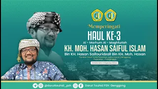 🔴 LIVE | Haul Almarhum Al-Magfurlah KH.Moh Hasan Saiful Islam Ke-3