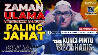 BM12-Siri 11 | 060916 | "Zaman Ulama Jahat & Pesanan Tanda Sayang" - Ustaz Shamsuri Ahmad