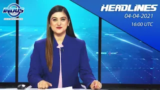 Indus News Bulletin | 16:00 UTC | 4th April 2021