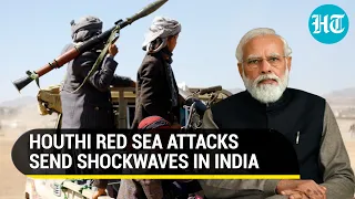 Houthi Attacks Impact India; 'Strikes In Red Sea Wiped Out Our...' | Details