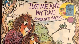 Just Me and my Dad | Little Critter | audio book | read aloud