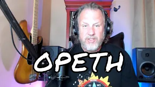 OPETH - WHEN - First Listen/Reaction