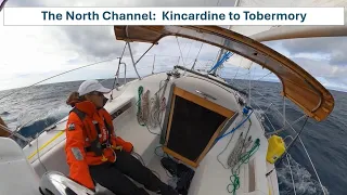 The North Channel - Kincardine to Tobermory in a Catalina 30