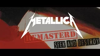 Metallica - Seek and Destroy (REMASTERED) "Vinyl"