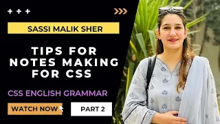 How to make notes for CSS part 2 | Sassi Malik Sher| CSS/PMS preparation