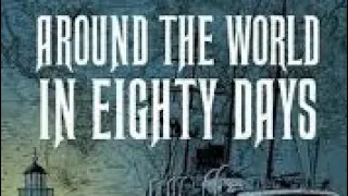 FREE AUDIOBOOK - Chapter 16 & 17 - Around the World in 80 Days - by Jules Verne